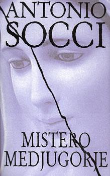 Mistero Medjugorje