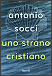 Uno strano cristiano