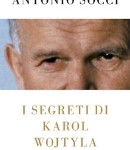 i segreti di Karol Wojtyla