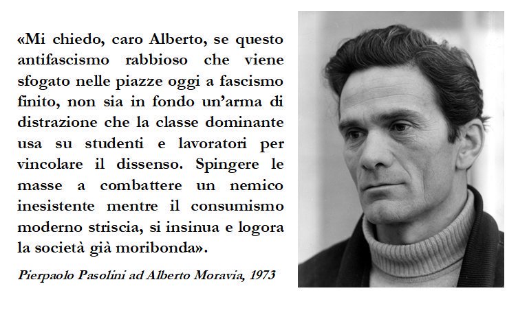 Risultato immagini per PASOLINI FRASI